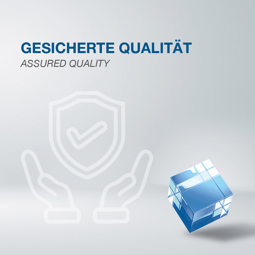 Gesicherte Qualität